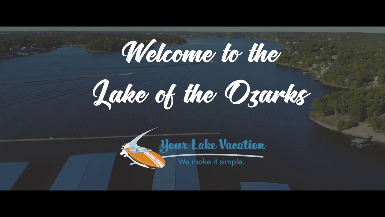 Lake of the Ozarks Rentals - Your Lake Vacation